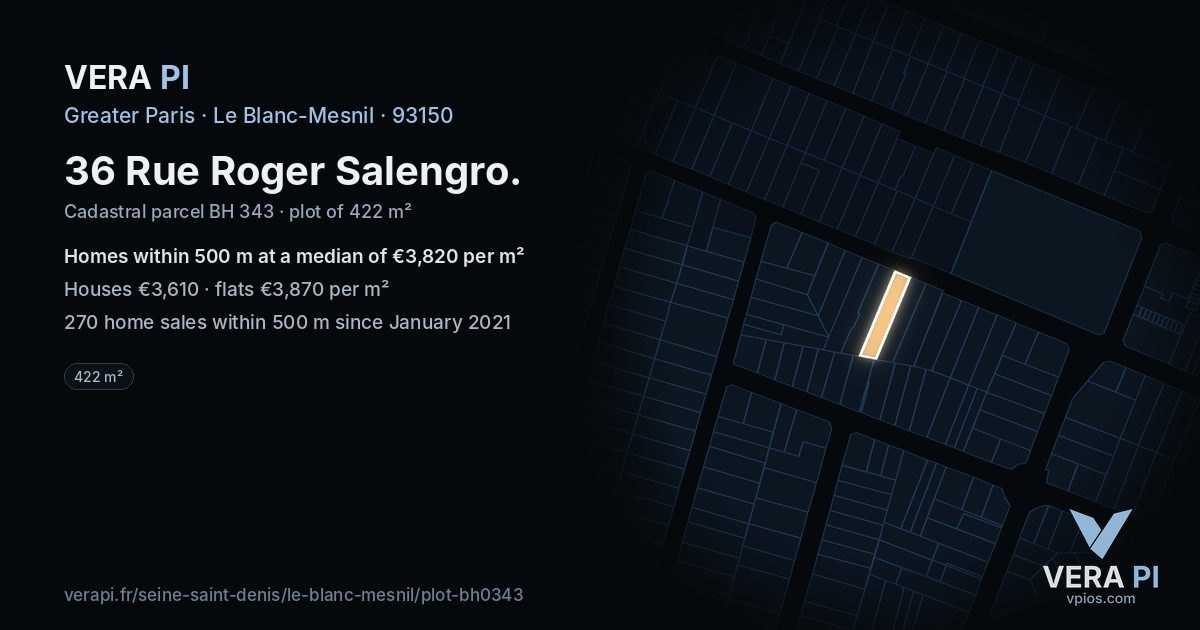36 Rue Roger Salengro, Le Blanc-Mesnil at night – the plot lit, the parcels around coloured by the prices near them