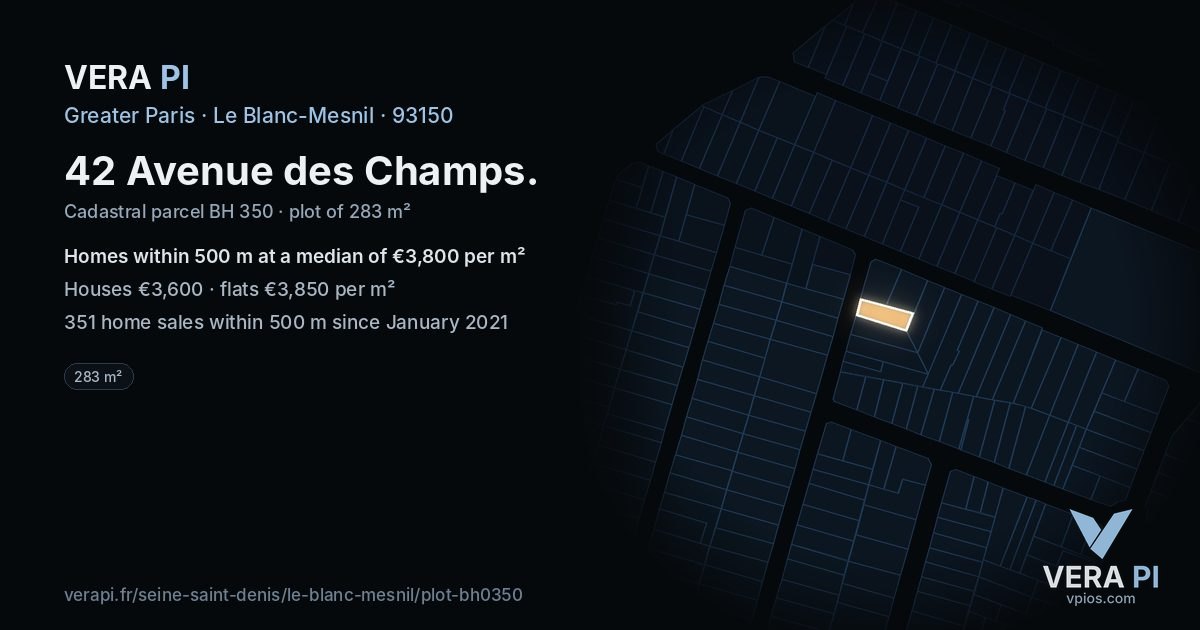42 Avenue des Champs, Le Blanc-Mesnil at night – the plot lit, the parcels around coloured by the prices near them