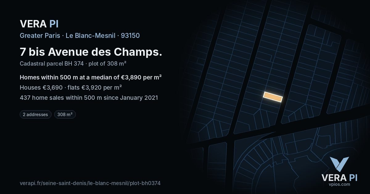 7 bis Avenue des Champs, Le Blanc-Mesnil at night – the plot lit, the parcels around coloured by the prices near them