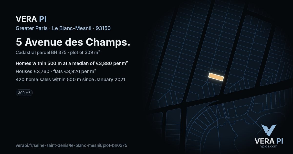 5 Avenue des Champs, Le Blanc-Mesnil at night – the plot lit, the parcels around coloured by the prices near them