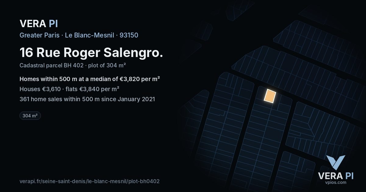 16 Rue Roger Salengro, Le Blanc-Mesnil at night – the plot lit, the parcels around coloured by the prices near them