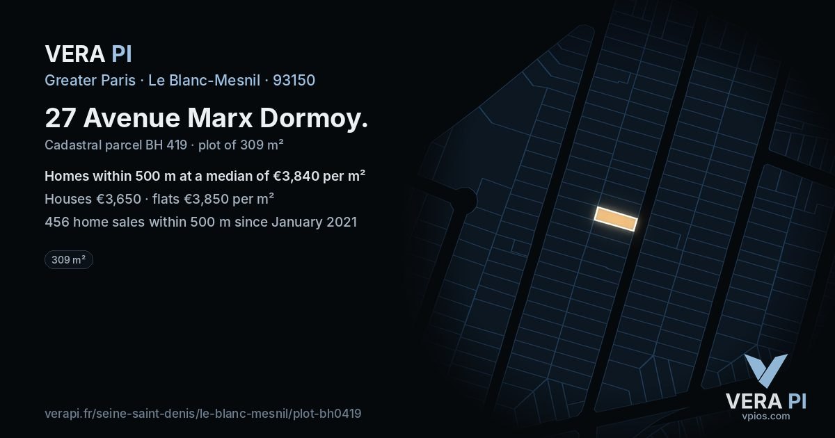27 Avenue Marx Dormoy, Le Blanc-Mesnil at night – the plot lit, the parcels around coloured by the prices near them