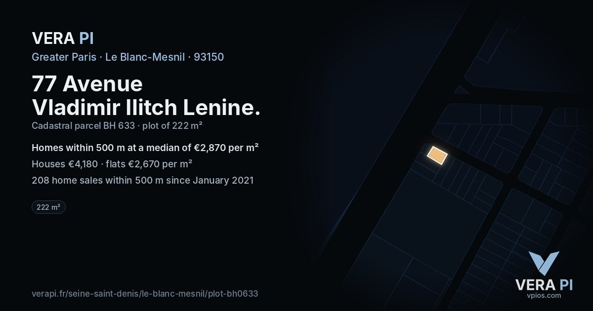 77 Avenue Vladimir Ilitch Lenine, Le Blanc-Mesnil at night – the plot lit, the parcels around coloured by the prices near them