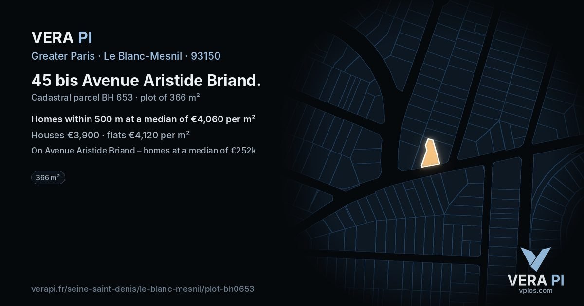 45 bis Avenue Aristide Briand, Le Blanc-Mesnil at night – the plot lit, the parcels around coloured by the prices near them