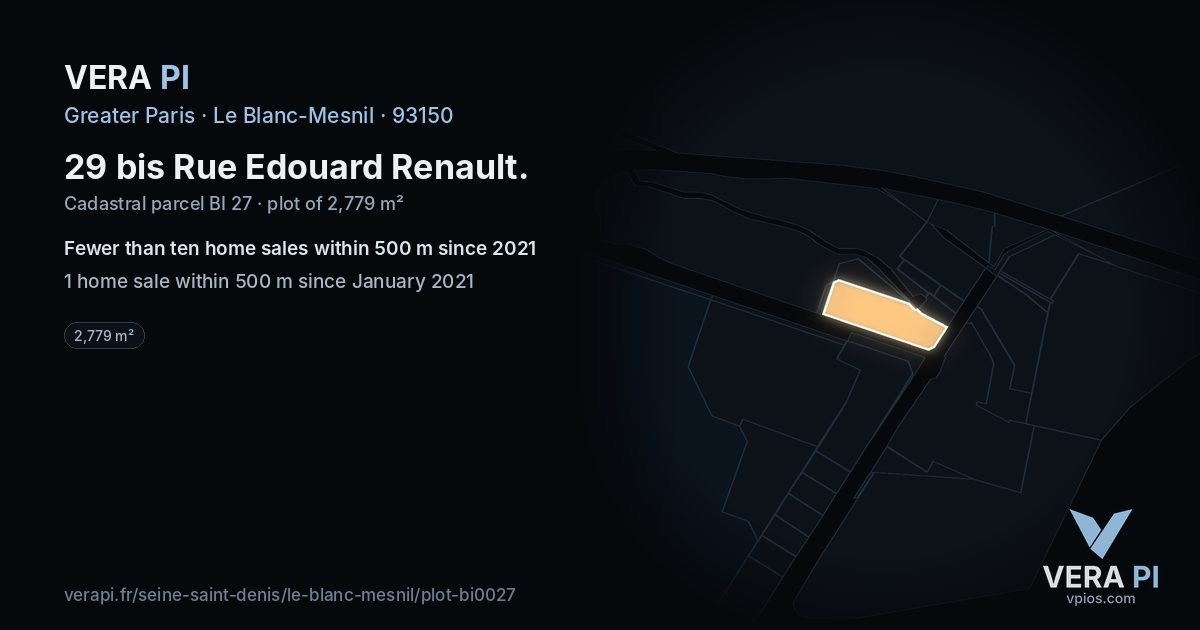 29 bis Rue Edouard Renault, Le Blanc-Mesnil at night – the plot lit, the parcels around coloured by the prices near them