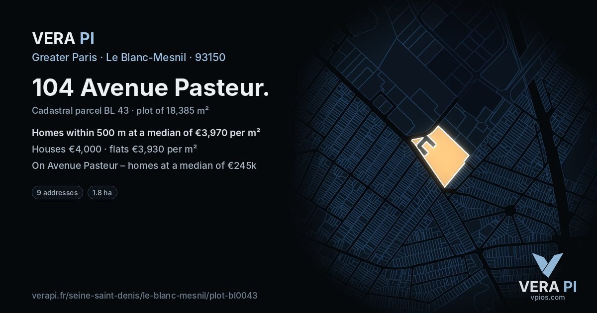 104 Avenue Pasteur, Le Blanc-Mesnil at night – the plot lit, the parcels around coloured by the prices near them