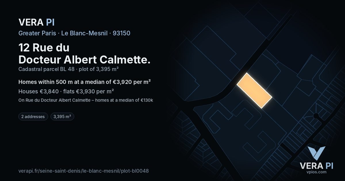 12 Rue du Docteur Albert Calmette, Le Blanc-Mesnil at night – the plot lit, the parcels around coloured by the prices near them