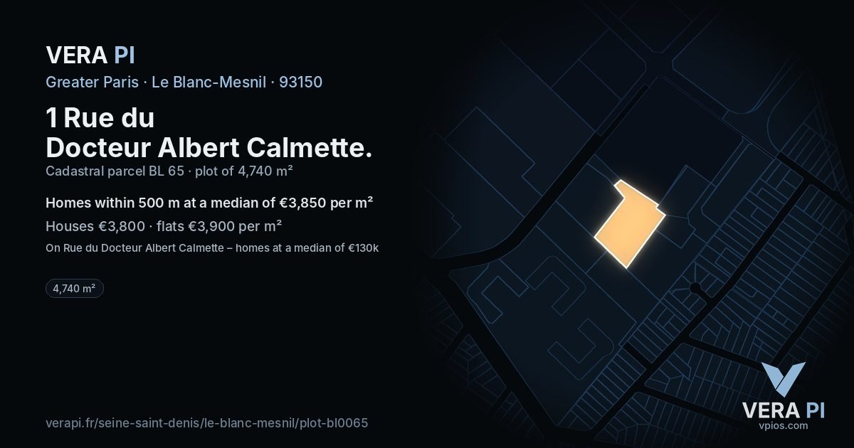 1 Rue du Docteur Albert Calmette, Le Blanc-Mesnil at night – the plot lit, the parcels around coloured by the prices near them