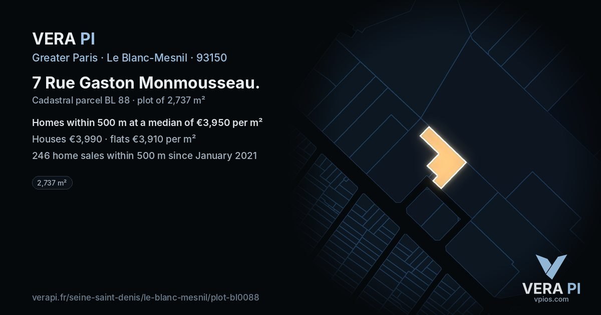 7 Rue Gaston Monmousseau, Le Blanc-Mesnil at night – the plot lit, the parcels around coloured by the prices near them