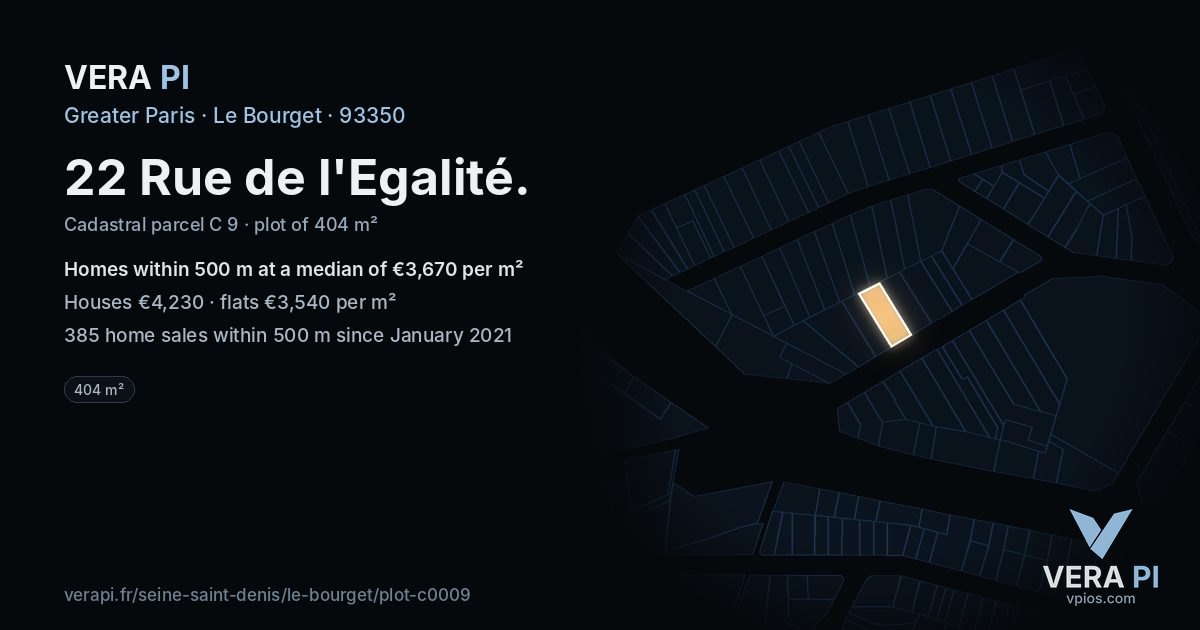 22 Rue de l'Egalité, Le Bourget at night – the plot lit, the parcels around coloured by the prices near them