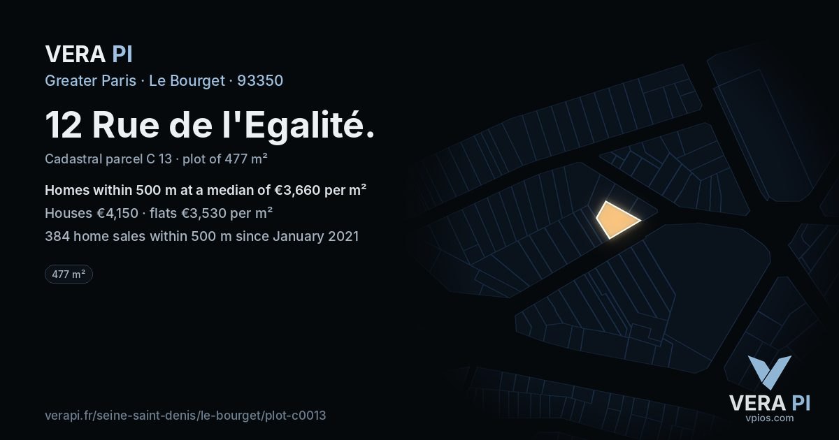 12 Rue de l'Egalité, Le Bourget at night – the plot lit, the parcels around coloured by the prices near them