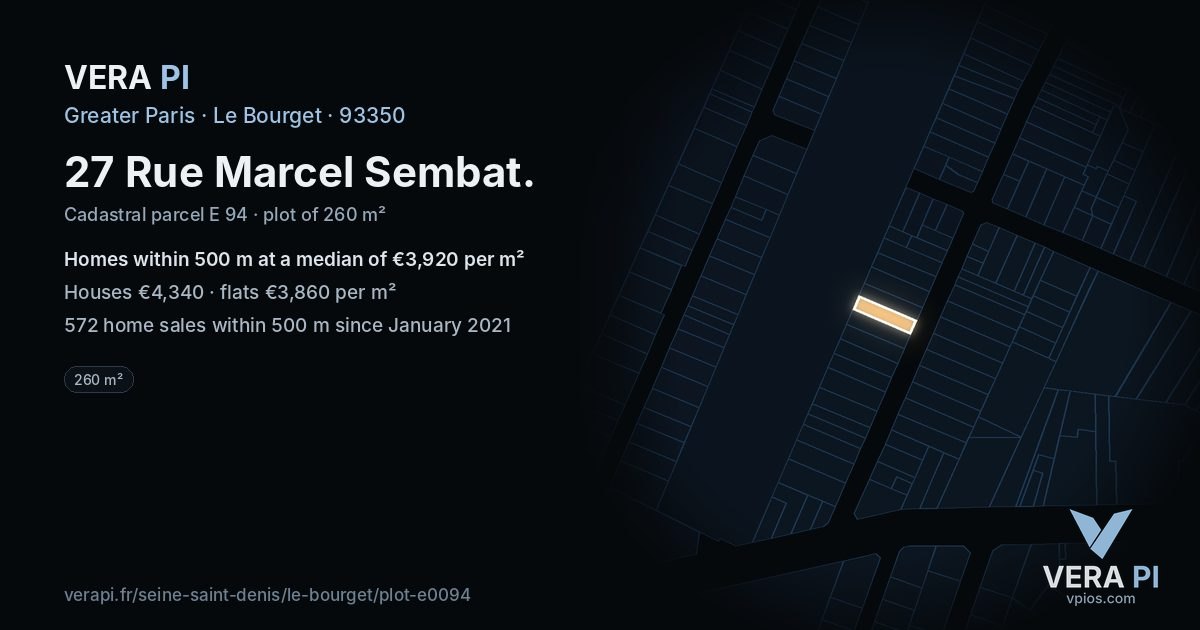 27 Rue Marcel Sembat, Le Bourget at night – the plot lit, the parcels around coloured by the prices near them