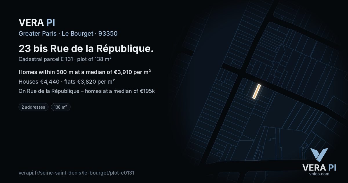 23 bis Rue de la République, Le Bourget at night – the plot lit, the parcels around coloured by the prices near them