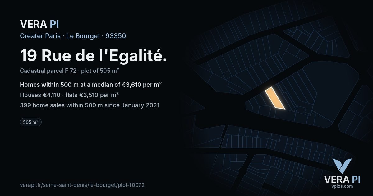 19 Rue de l'Egalité, Le Bourget at night – the plot lit, the parcels around coloured by the prices near them