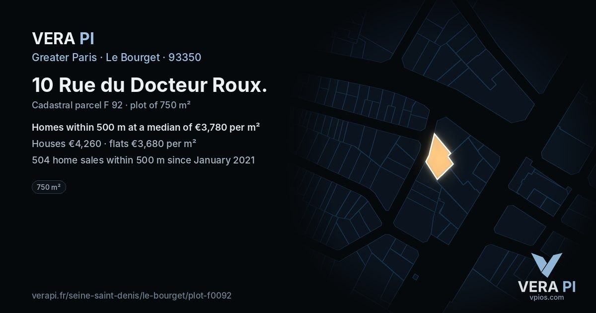 10 Rue du Docteur Roux, Le Bourget at night – the plot lit, the parcels around coloured by the prices near them