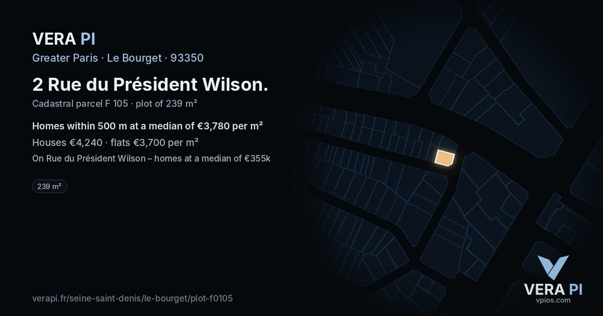 2 Rue du Président Wilson, Le Bourget at night – the plot lit, the parcels around coloured by the prices near them