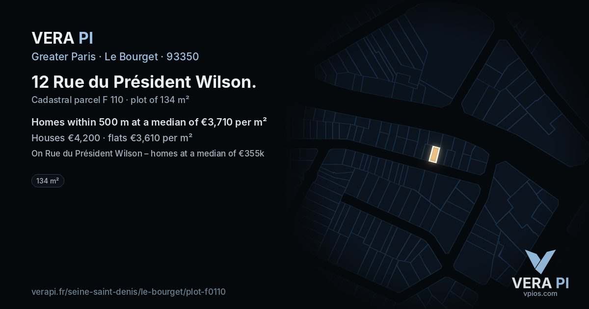 12 Rue du Président Wilson, Le Bourget at night – the plot lit, the parcels around coloured by the prices near them