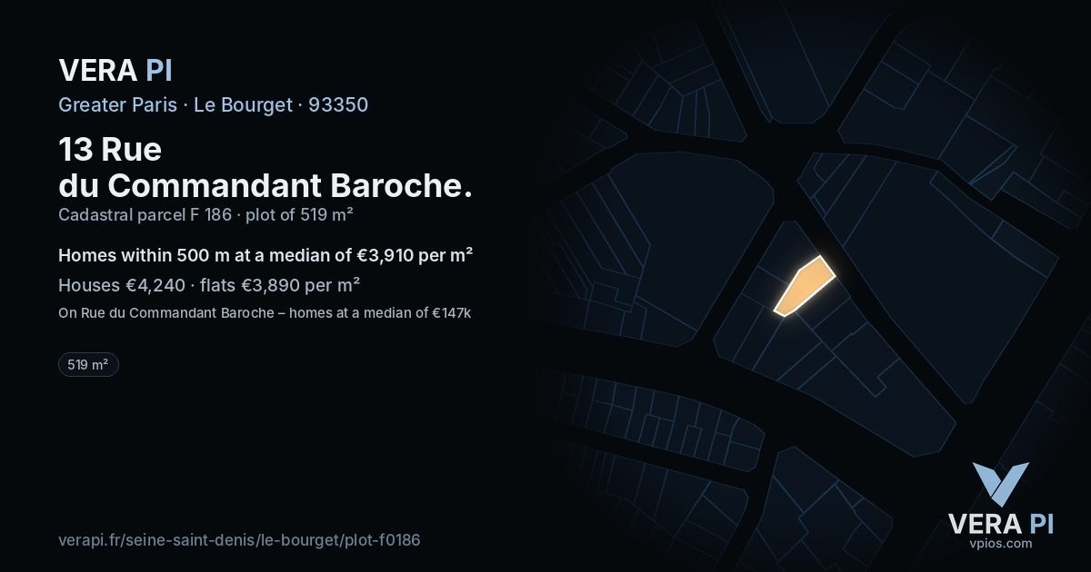 13 Rue du Commandant Baroche, Le Bourget at night – the plot lit, the parcels around coloured by the prices near them