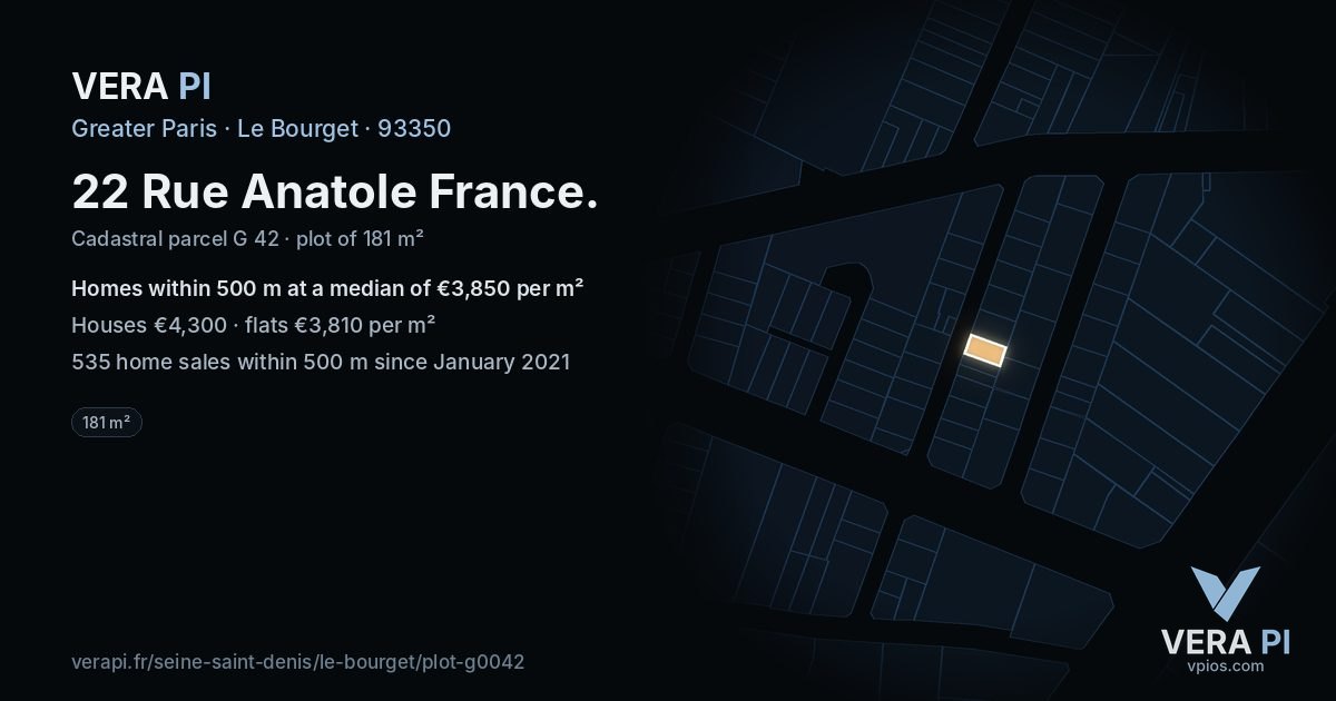 22 Rue Anatole France, Le Bourget at night – the plot lit, the parcels around coloured by the prices near them