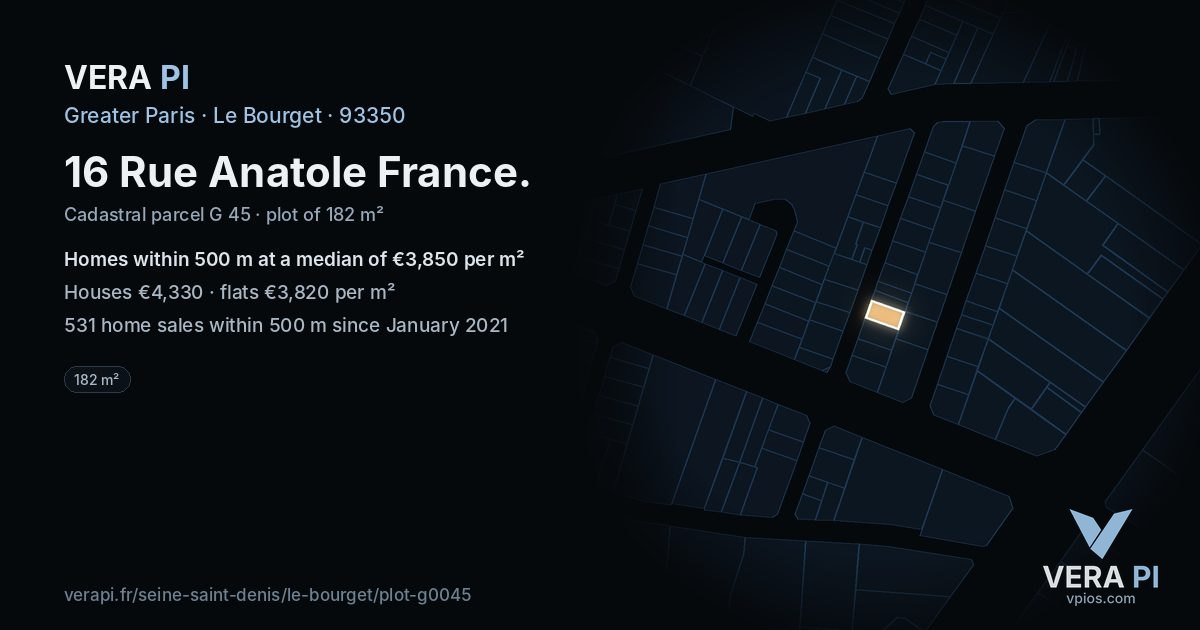 16 Rue Anatole France, Le Bourget at night – the plot lit, the parcels around coloured by the prices near them