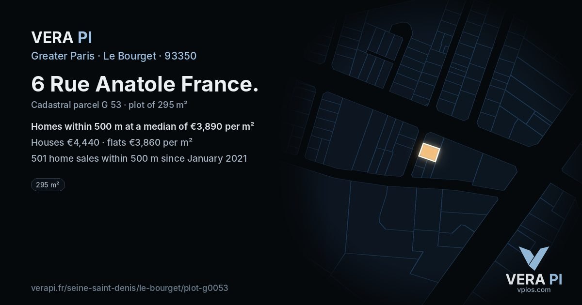 6 Rue Anatole France, Le Bourget at night – the plot lit, the parcels around coloured by the prices near them