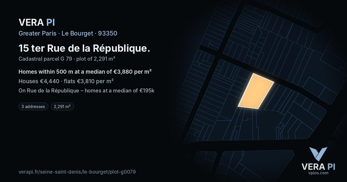 15 ter Rue de la République, Le Bourget at night – the plot lit, the parcels around coloured by the prices near them