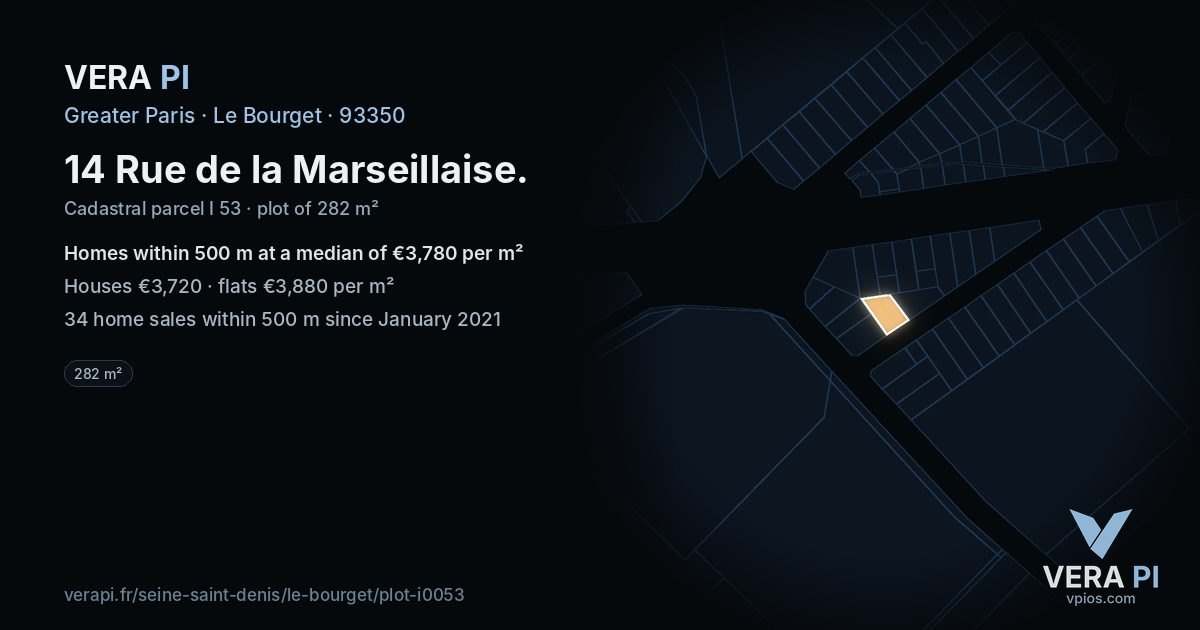 14 Rue de la Marseillaise, Le Bourget at night – the plot lit, the parcels around coloured by the prices near them