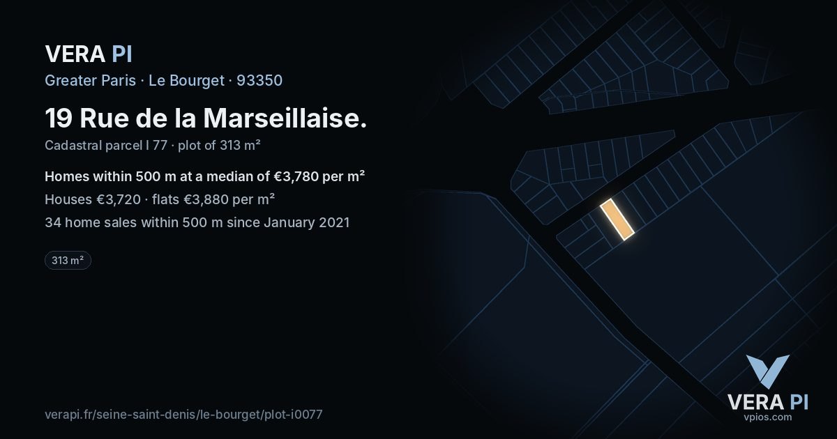 19 Rue de la Marseillaise, Le Bourget at night – the plot lit, the parcels around coloured by the prices near them