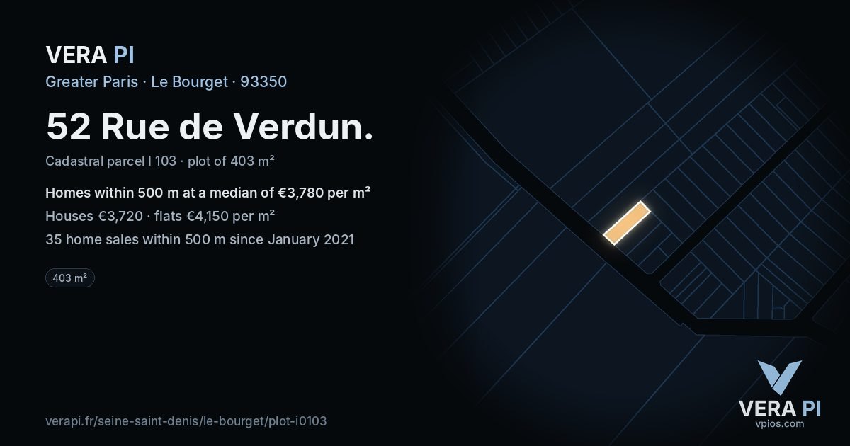 52 Rue de Verdun, Le Bourget at night – the plot lit, the parcels around coloured by the prices near them
