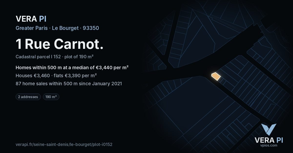 1 Rue Carnot, Le Bourget at night – the plot lit, the parcels around coloured by the prices near them