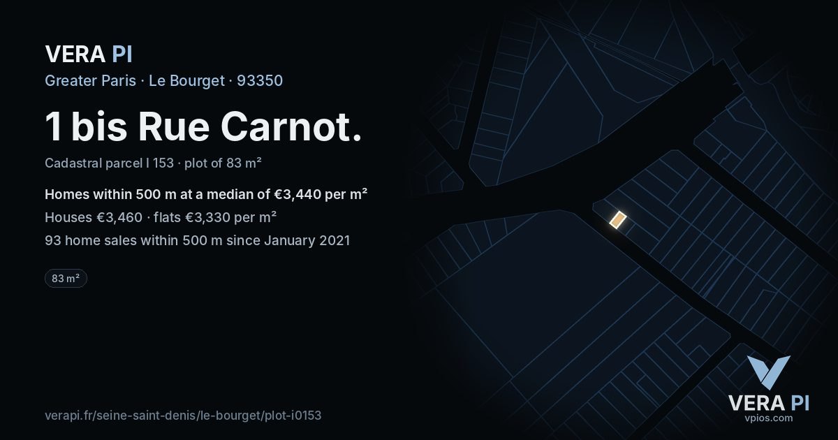 1 bis Rue Carnot, Le Bourget at night – the plot lit, the parcels around coloured by the prices near them