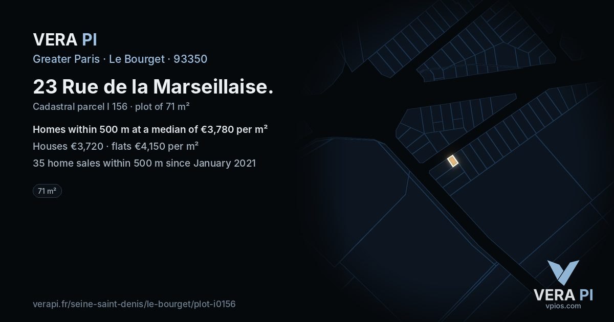 23 Rue de la Marseillaise, Le Bourget at night – the plot lit, the parcels around coloured by the prices near them