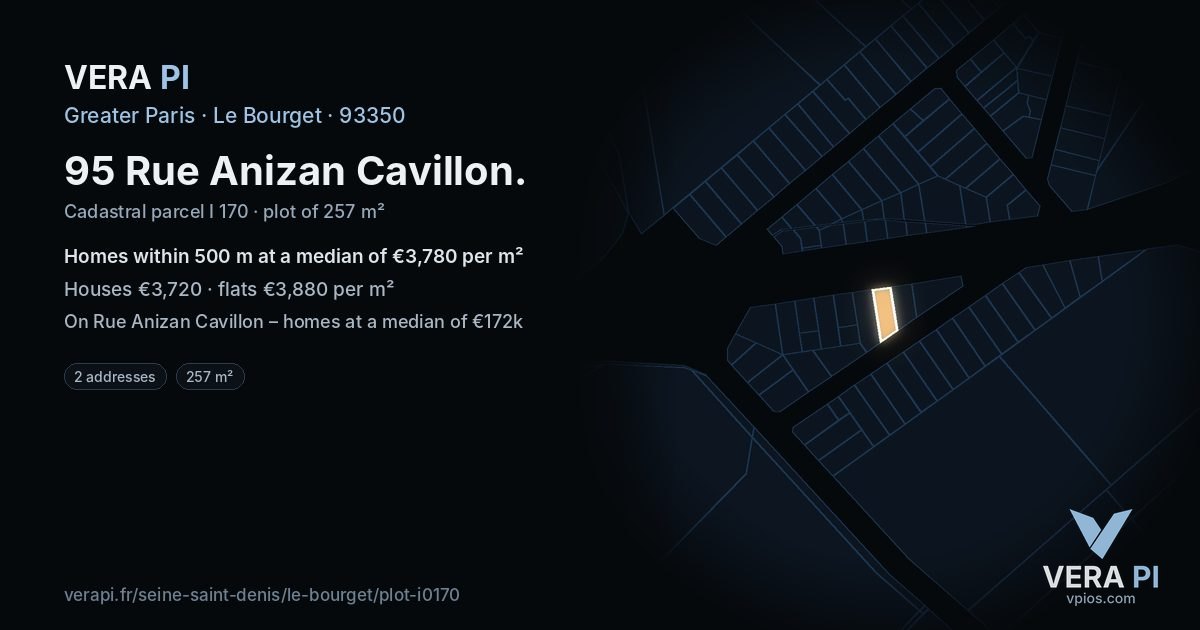 95 Rue Anizan Cavillon, Le Bourget at night – the plot lit, the parcels around coloured by the prices near them