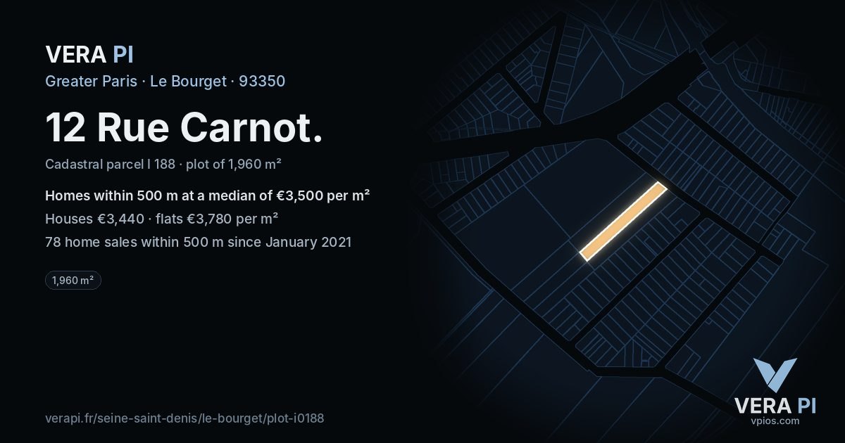 12 Rue Carnot, Le Bourget at night – the plot lit, the parcels around coloured by the prices near them
