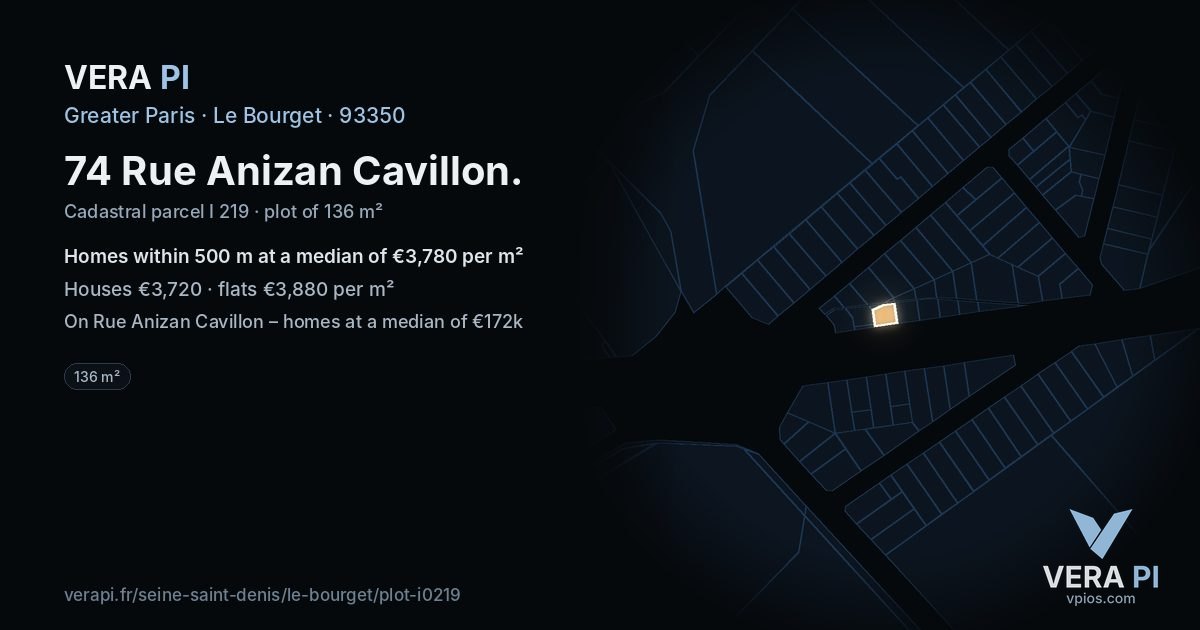 74 Rue Anizan Cavillon, Le Bourget at night – the plot lit, the parcels around coloured by the prices near them