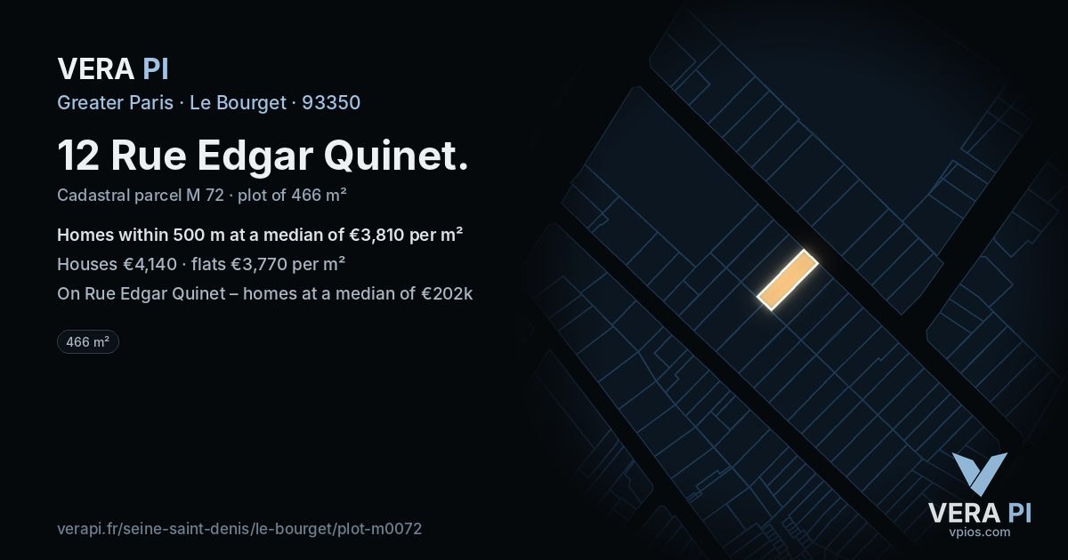 12 Rue Edgar Quinet, Le Bourget at night – the plot lit, the parcels around coloured by the prices near them
