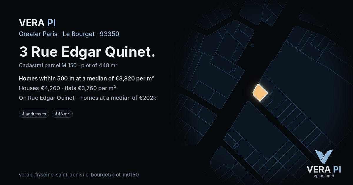 3 Rue Edgar Quinet, Le Bourget at night – the plot lit, the parcels around coloured by the prices near them