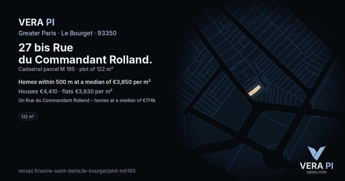 27 bis Rue du Commandant Rolland, Le Bourget at night – the plot lit, the parcels around coloured by the prices near them