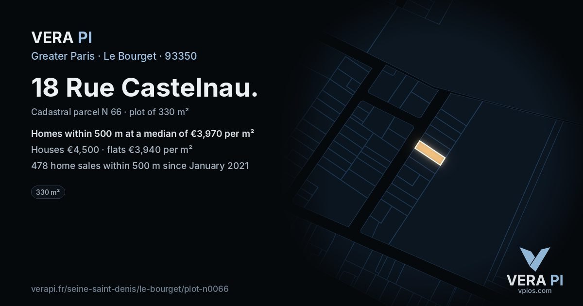 18 Rue Castelnau, Le Bourget at night – the plot lit, the parcels around coloured by the prices near them