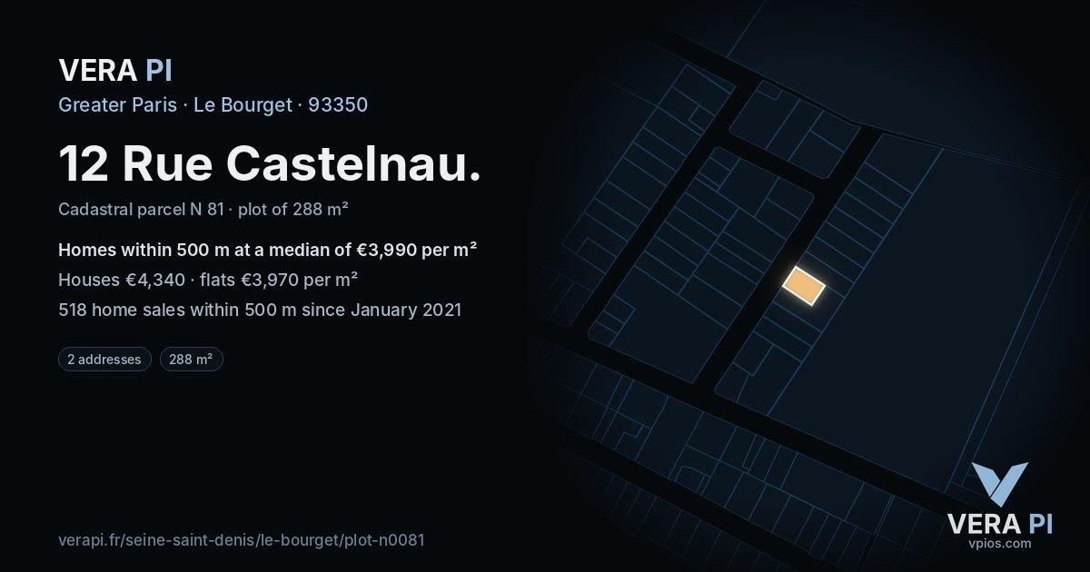 12 Rue Castelnau, Le Bourget at night – the plot lit, the parcels around coloured by the prices near them