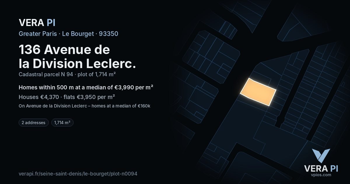136 Avenue de la Division Leclerc, Le Bourget at night – the plot lit, the parcels around coloured by the prices near them