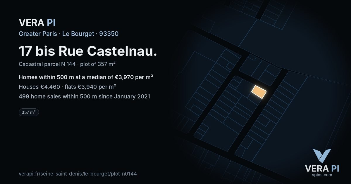 17 bis Rue Castelnau, Le Bourget at night – the plot lit, the parcels around coloured by the prices near them