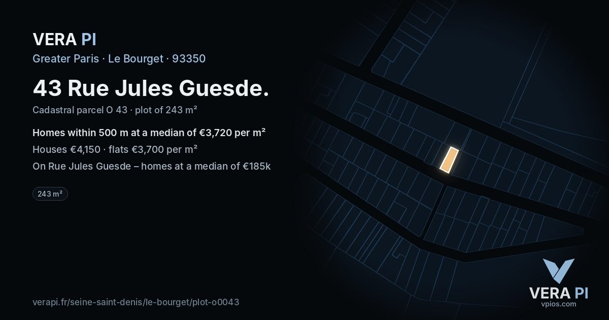43 Rue Jules Guesde, Le Bourget at night – the plot lit, the parcels around coloured by the prices near them
