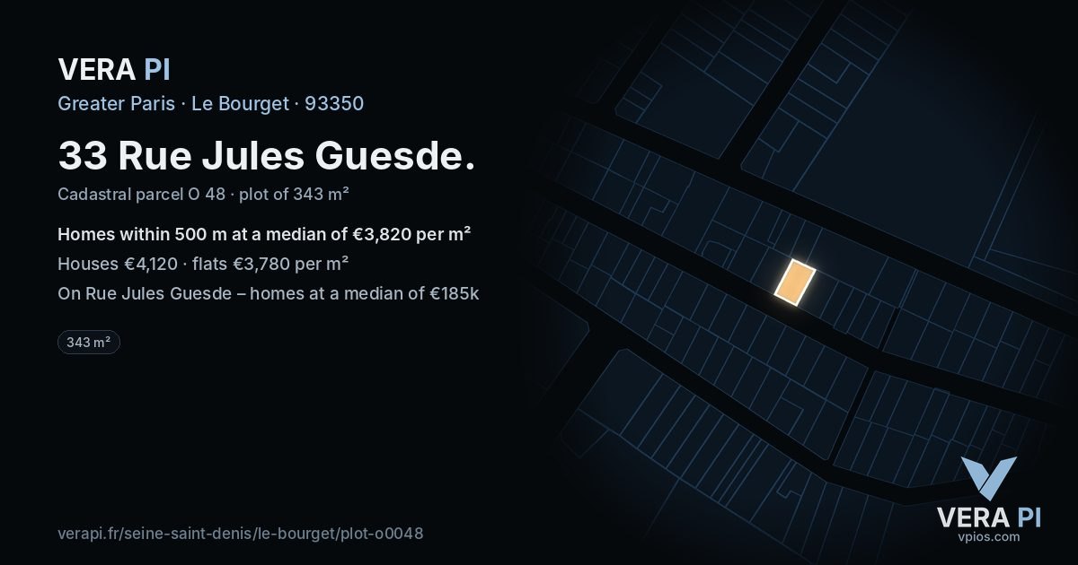 33 Rue Jules Guesde, Le Bourget at night – the plot lit, the parcels around coloured by the prices near them