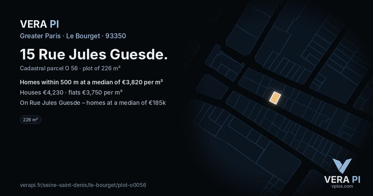15 Rue Jules Guesde, Le Bourget at night – the plot lit, the parcels around coloured by the prices near them