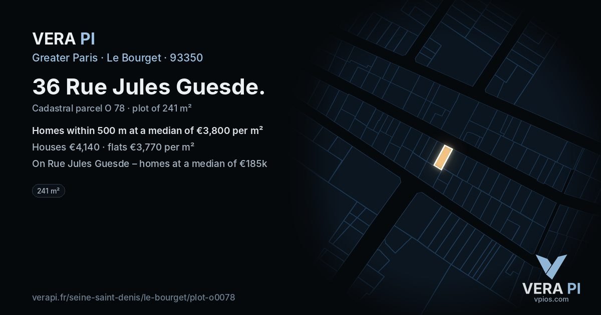 36 Rue Jules Guesde, Le Bourget at night – the plot lit, the parcels around coloured by the prices near them