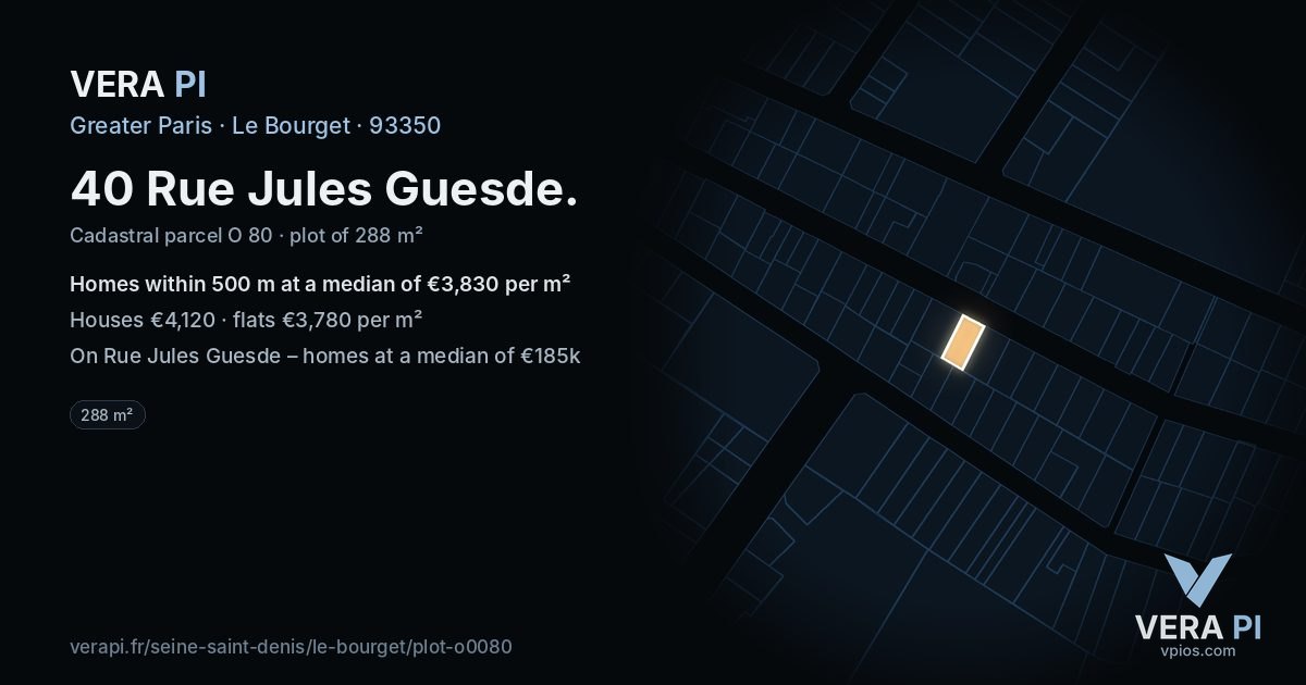 40 Rue Jules Guesde, Le Bourget at night – the plot lit, the parcels around coloured by the prices near them