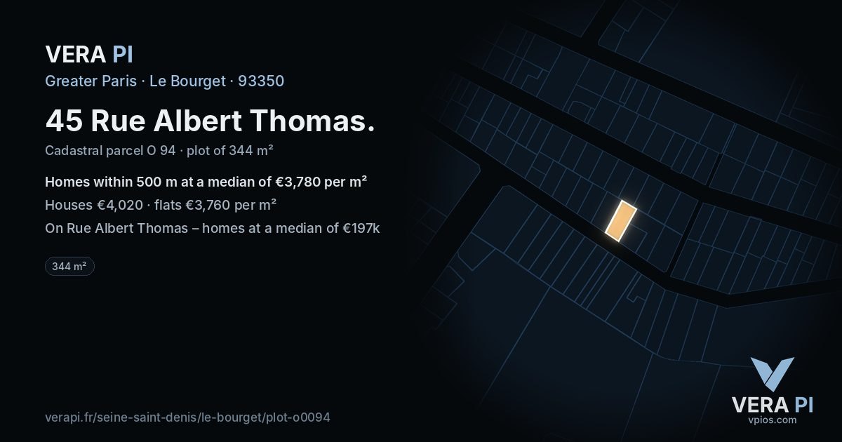 45 Rue Albert Thomas, Le Bourget at night – the plot lit, the parcels around coloured by the prices near them