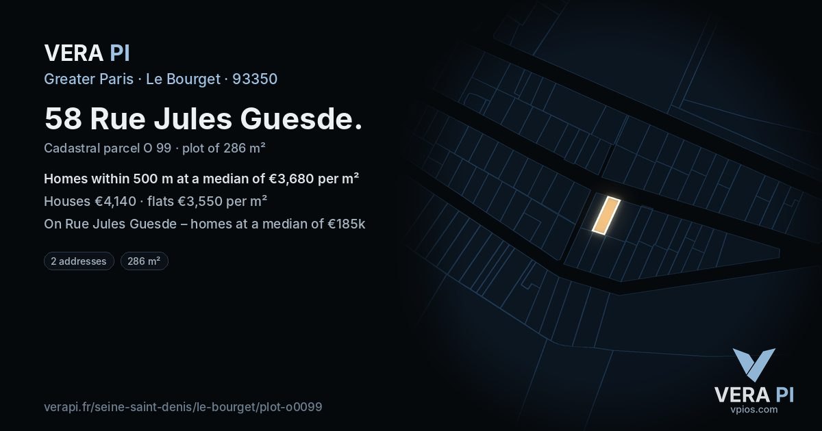 58 Rue Jules Guesde, Le Bourget at night – the plot lit, the parcels around coloured by the prices near them