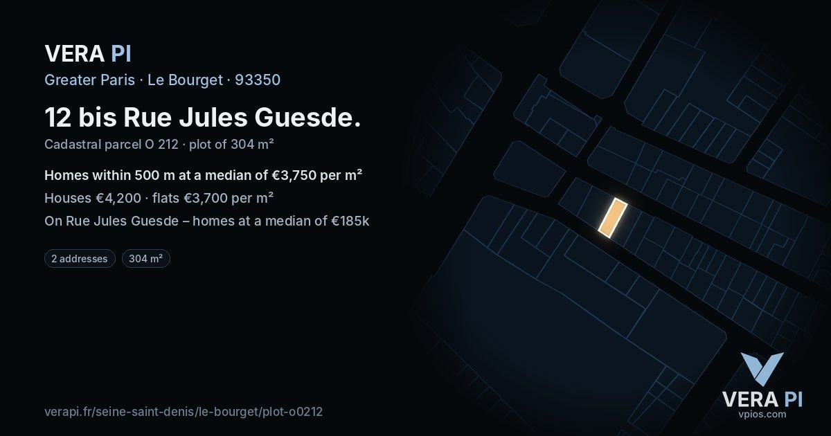 12 bis Rue Jules Guesde, Le Bourget at night – the plot lit, the parcels around coloured by the prices near them